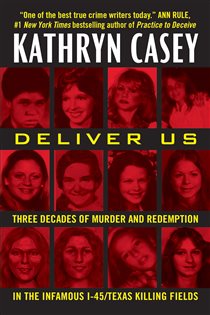 Book cover: Deliver Us, by Kathryn Casey (preview)