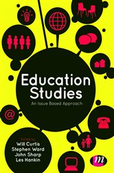 Education Studies: An Issue Based Approach