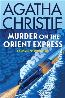 Book cover: Murder on the Orient Express (Book 9 of Hercule Poirot Mysteries) by Agatha Christie (preview)