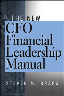 Book cover: The New CFO Financial Leadership Manual, by Steven M. Bragg (preview)