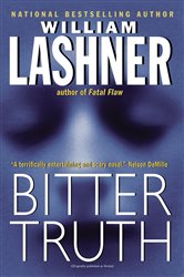 Book cover: Bitter Truth (Book 2 of Victor Carl Series) by William Lashner (preview)