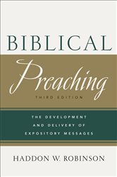 Book cover: Biblical Preaching, by Haddon W. Robinson (preview)