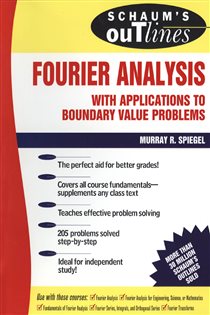 Book cover: Schaum's Outline of Fourier Analysis with Applications to Boundary Value Problems, by Murray R. Spiegel (preview)