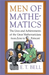 Book cover: Men of Mathematics, by E.T. Bell (preview)