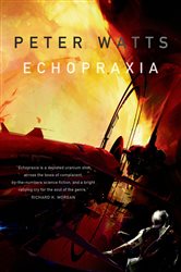 Book cover: Echopraxia (Book 2 of Firefall) by Peter Watts (preview)
