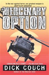 Book cover: The Mercenary Option, by Dick Couch (preview)