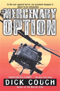Book cover: The Mercenary Option, by Dick Couch (preview)