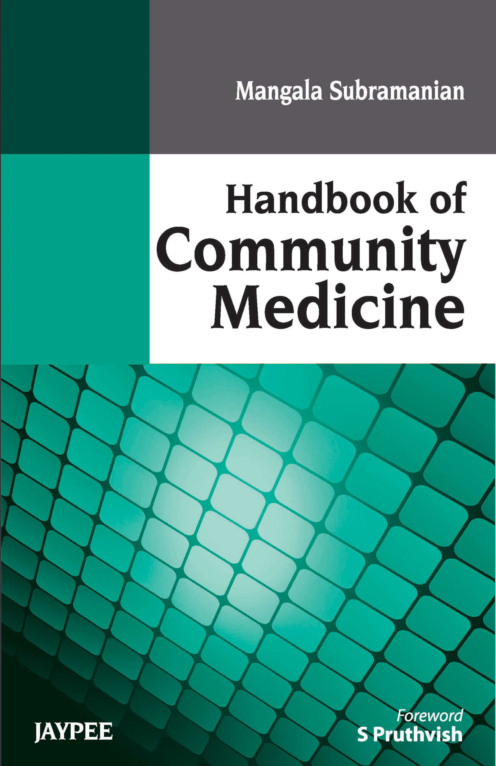 Handbook of Community Medicine