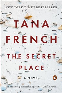 Book cover: The Secret Place (Book 5 of Dublin Murder Squad) by Tana French (preview)