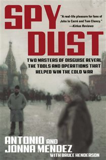 Book cover: Spy Dust, by Antonio Mendez (preview)
