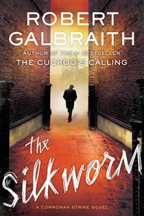 Book cover: The Silkworm (Book 2 of A Cormoran Strike Novel) by Robert Galbraith (preview)