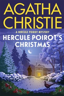 Book cover: Hercule Poirot's Christmas (Book 19 of Hercule Poirot Mysteries) by Agatha Christie (preview)