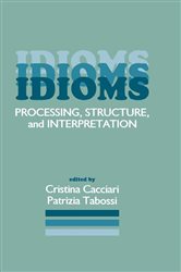 Book cover: Idioms, edited by Cristina Cacciari (preview)