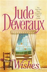 Book cover: Wishes, by Jude Deveraux (preview)