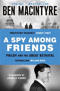 Book cover: A Spy Among Friends, by Ben Macintyre (preview)