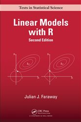Book cover: Linear Models with R, by Julian J. Faraway (preview)