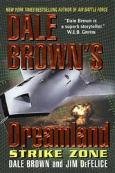 Book cover: Dale Brown's Dreamland: Strike Zone (Book 5 of Dreamland) by Dale Brown (preview)
