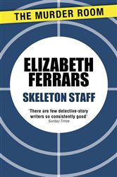 Book cover: Skeleton Staff (Book 499 of Murder Room) by Elizabeth Ferrars (preview)