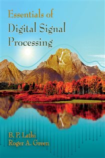 Book cover: Essentials of Digital Signal Processing, by B. P. Lathi (preview)