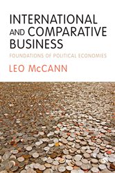 International and Comparative Business: Foundations of Political Economies