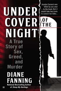 Book cover: Under Cover of the Night, by Diane Fanning (preview)