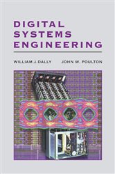 Book cover: Digital Systems Engineering, by William J. Dally (preview)