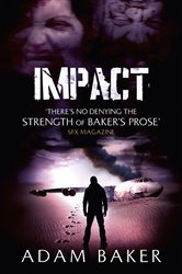 Book cover: Impact, by Adam Baker (preview)