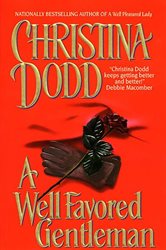 Book cover: A Well Favored Gentleman, by Christina Dodd (preview)
