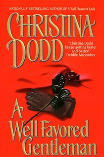 Book cover: A Well Favored Gentleman, by Christina Dodd (preview)