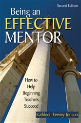 Being an Effective Mentor: How to Help Beginning Teachers Succeed