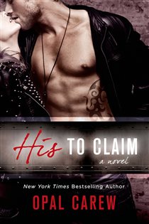 Book cover: His to Claim, by Opal Carew (preview)