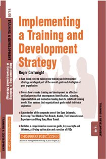 Book cover: Implementing a Training and Development Strategy, by Roger Cartwright (preview)
