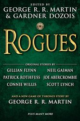 Book cover: Rogues, edited by George R. R. Martin (preview)