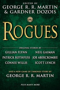 Book cover: Rogues, edited by George R. R. Martin (preview)