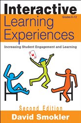 Interactive Learning Experiences, Grades 6-12: Increasing Student Engagement and Learning