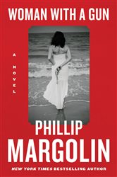 Book cover: Woman with a Gun, by Phillip Margolin (preview)