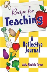 Recipe for Teaching: A Reflective Journal