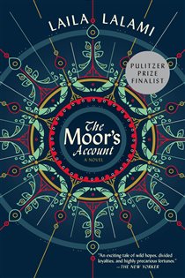 Book cover: The Moor's Account, by Laila Lalami (preview)