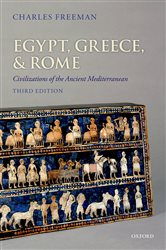 Book cover: Egypt, Greece, and Rome, by Charles Freeman (preview)