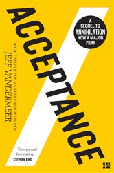 Book cover: Acceptance (Book 3 of The Southern Reach Trilogy) by Jeff VanderMeer (preview)