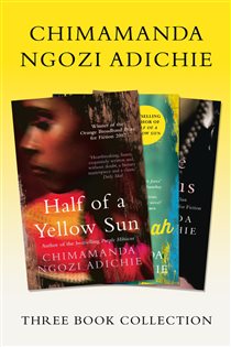 Book cover: Half of a Yellow Sun, Americanah, Purple Hibiscus: Chimamanda Ngozi Adichie Three-Book Collection, by Chimamanda Ngozi Adichie (preview)