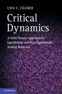 Book cover: Critical Dynamics, by Uwe C. Täuber (preview)