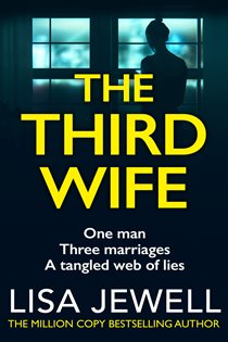Book cover: The Third Wife, by Lisa Jewell (preview)