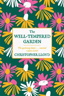Book cover: The Well-Tempered Garden, by Christopher Lloyd (preview)