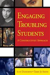 Engaging Troubling Students: A Constructivist Approach