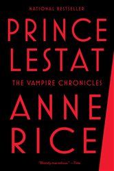 Book cover: Prince Lestat (Book 11 of Vampire Chronicles) by Anne Rice (preview)