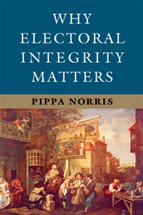 Book cover: Why Electoral Integrity Matters, by Pippa Norris (preview)
