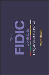 Book cover: The FIDIC Contracts, by Andy Hewitt (preview)
