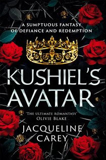 Book cover: Kushiel's Avatar, by Jacqueline Carey (preview)