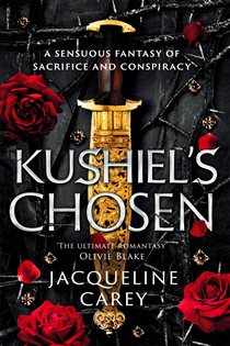 Book cover: Kushiel's Chosen, by Jacqueline Carey (preview)